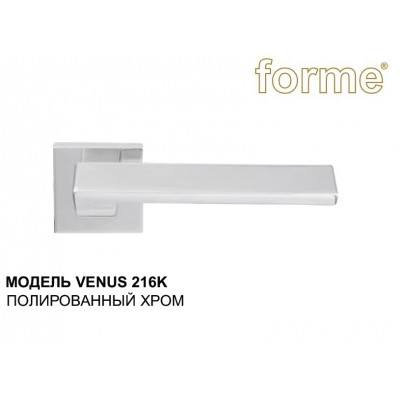 Forme Дверная ручка на розетке 50K VENUS 216 полированный хром